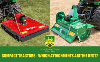 What Are The Most Useful Compact Tractor Attachments